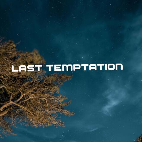 Last Temptation