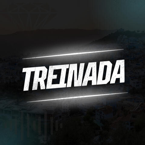 Treinada