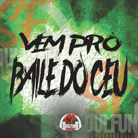 Vem pro Baile do Ceu
