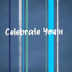 Celebrate Youth
