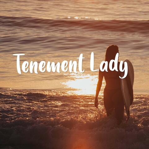 Tenement Lady