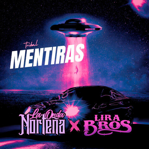 Tribal Mentiras