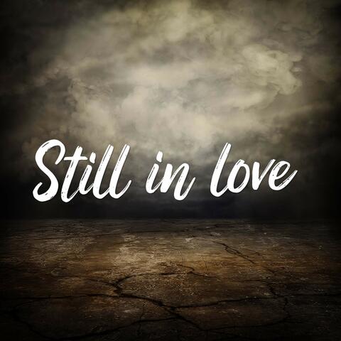 Still in Love