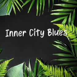 Inner City Blues