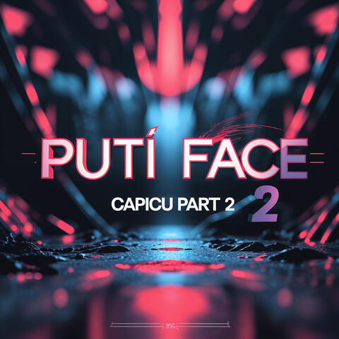 Capicu, Pt. 2