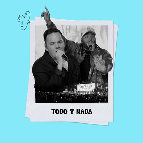 Todo Y Nada