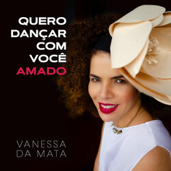 Quero Dançar Com Você / Amado
