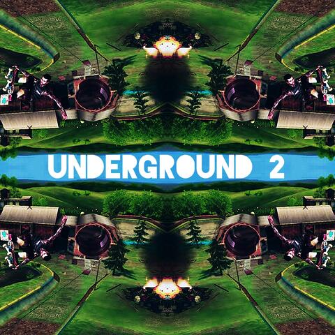 Underground 2