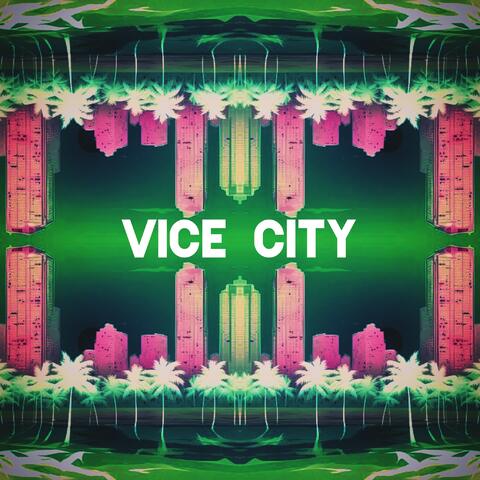 Vice City