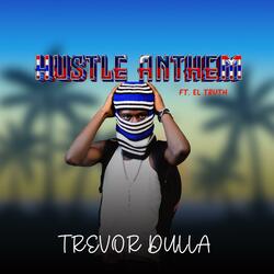 Hustle Anthem