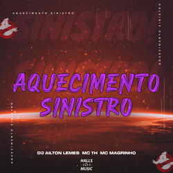 Aquecimento Sinistro