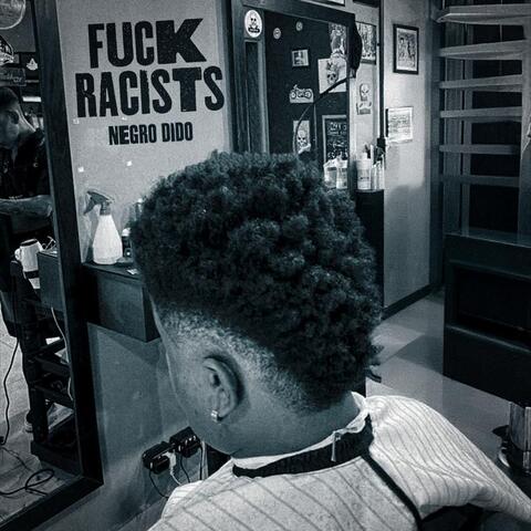 Fuck Racists