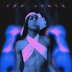 Tão Lento