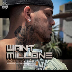 Want Millone