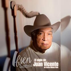 El Siglo de Juan Vicente