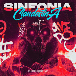 Sinfonia Clandestina - Phonk Step Up