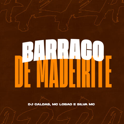 Barraco de Madeirite