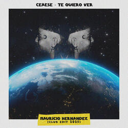 Te Quiero Ver (Mauricio Hernández Club Edit 2025)