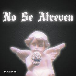 No Se Atreven