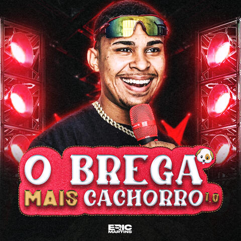 O Brega Mais Cachorro 1.0
