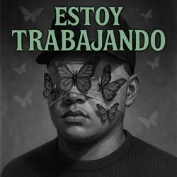 Estoy Trabajando