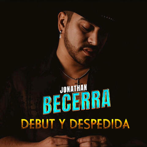 Debut y Despedida