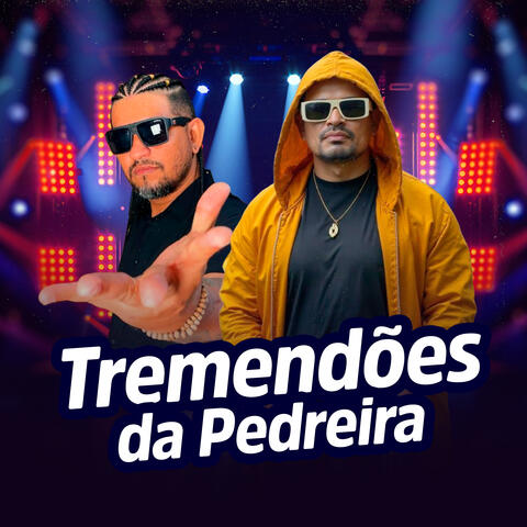 Tremendões da Pedreira