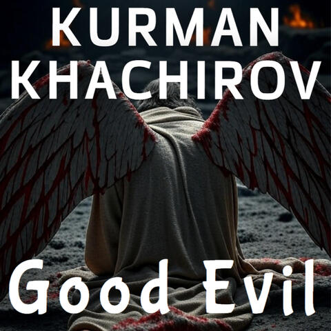 Good Evil
