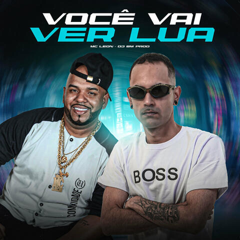 Você Vai Ver Lua