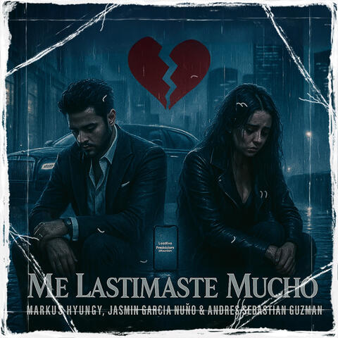 Me Lastimaste Mucho
