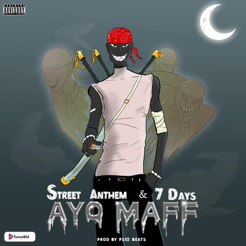 Street Anthem / 7 Days