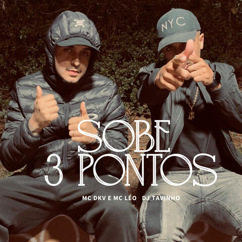Sobe 3 Pontos