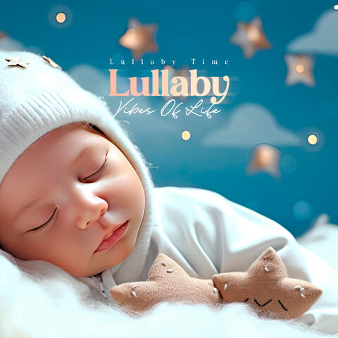 Lullaby Vibes of Life
