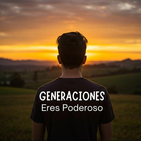 Eres Poderoso