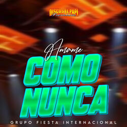 Amame Como Nunca
