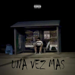 Una Vez Más