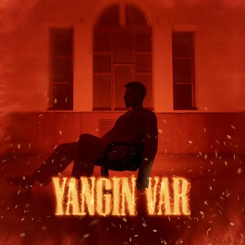 Yangın Var