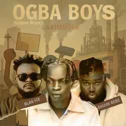 Ogba Boys (Embosswrld & Shuun Bebe )