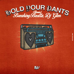 Hold Your Pants