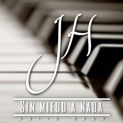 Sin Miedo a Nada