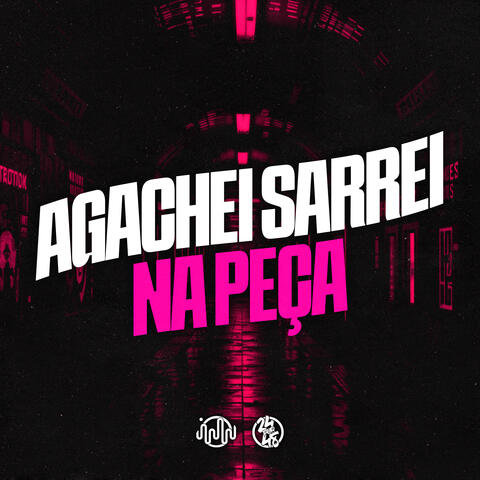 Agachei Sarrei na Peça