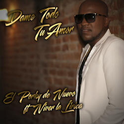 Dame Todo Tu Amor