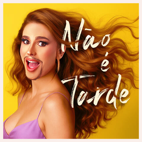 Não É Tarde