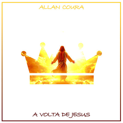 A Volta de Jesus