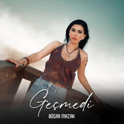 Geçmedi