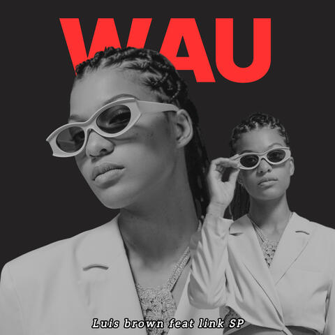 Wau