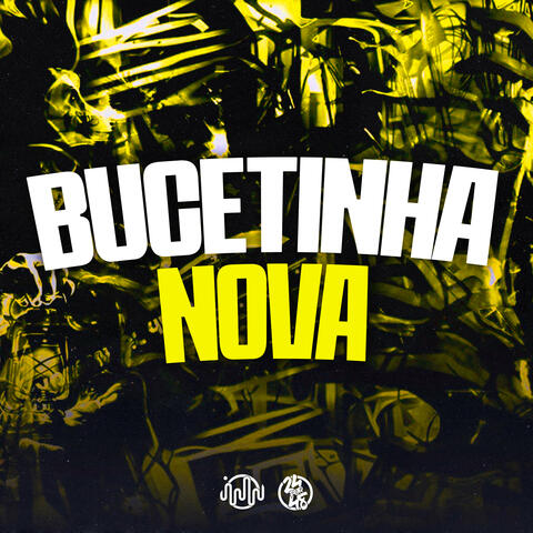 Bucetinha Nova