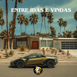 Entre Idas  e Vindas