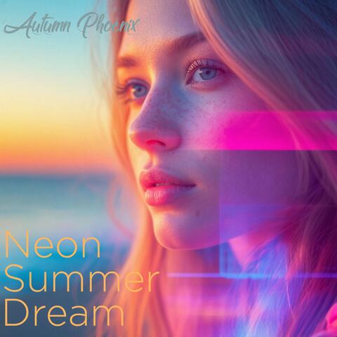 Neon Summer Dream