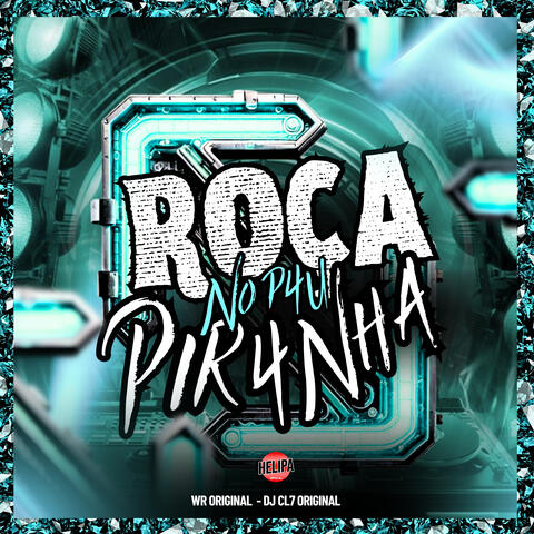 Roça no P4U Pir4Nha